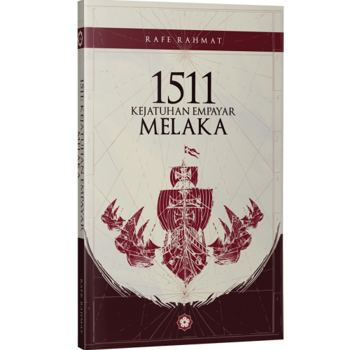 PATRIOT 1511: Kejatuhan Empayar Melaka