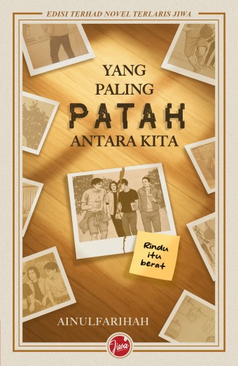 JT Yang Paling Patah Antara Kita Extended (Limited + HardCover)