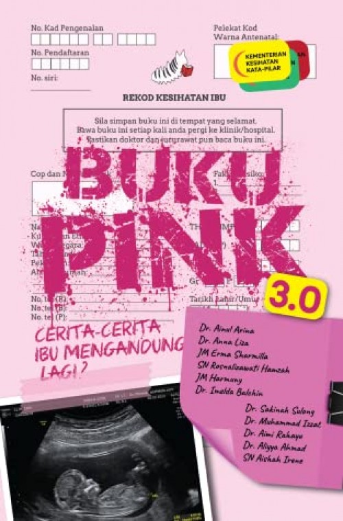 PILAR Buku Pink 3.0 Cerita-Cerita Ibu Mengandung Lagi?