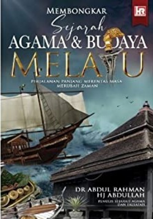 FASA Membongkar Sejarah Agama & Budaya Melayu