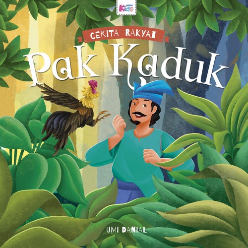 Cerita Rakyat: Pak Kaduk