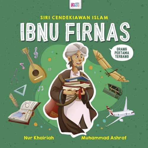 Siri Cendekiawan Islam: Ibnu Firnas