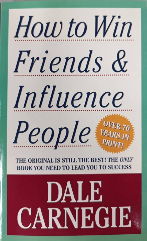 How To win Friends And Influence People